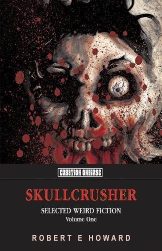 9781902197395: Skullcrusher: Selected Weird Fiction (1)