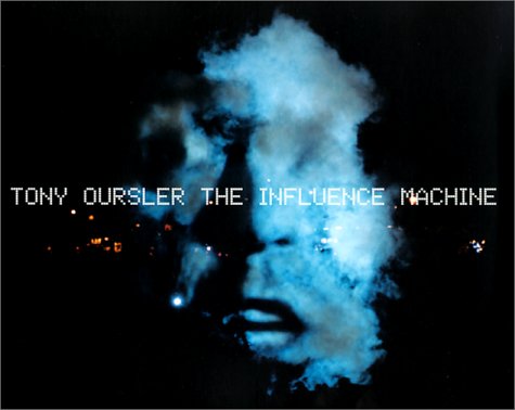 Imagen de archivo de Tony Oursler The Influence Machine a la venta por PBShop.store US