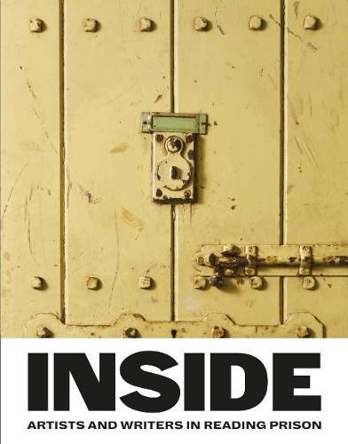 Stock image for Inside Artists and Writers in Reading Prison for sale by PBShop.store US
