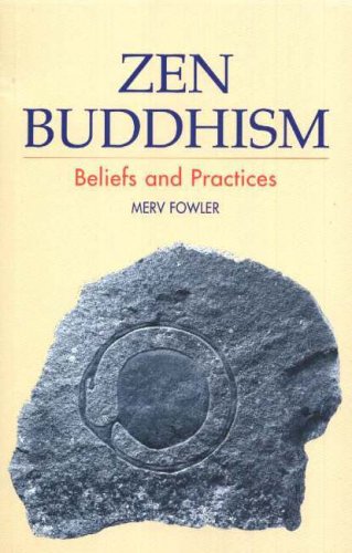 9781902210421: Zen Buddhism: Beliefs and Practices (The Sussex Library of Beliefs & Practices) (Sussex Library of Beliefs and Practices)