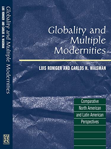 Beispielbild fr Globality and Multiple Modernities zum Verkauf von Blackwell's