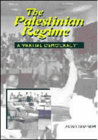 9781902210681: The Palestinian Regime: A Partial Democracy