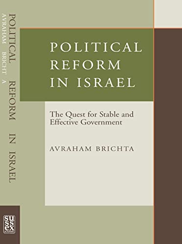 9781902210735: Political Reform in Israel: The Quest for Stable and Effective Government