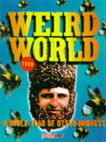 Imagen de archivo de Weird World 1999 a la venta por AwesomeBooks