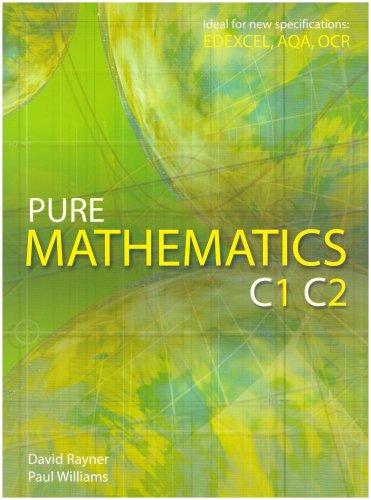 Beispielbild fr Pure Mathematics C1 C2 zum Verkauf von WorldofBooks