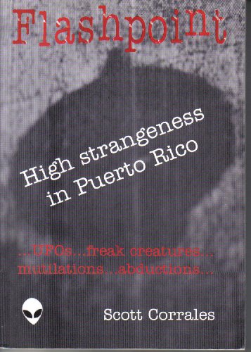 9781902219028: Flashpoint: High Strangeness in Puerto Rico
