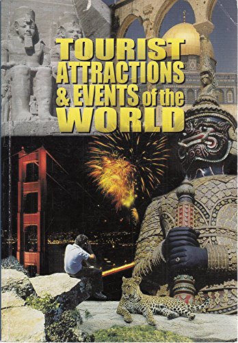 Stock image for Tourist Attractions and Events of the World for sale by Better World Books