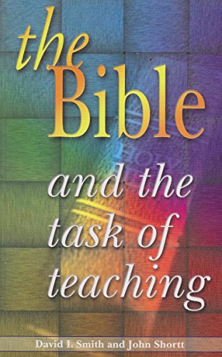Imagen de archivo de The Bible and the task of teaching a la venta por ThriftBooks-Atlanta