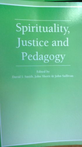 Imagen de archivo de Spirituality, Justice and Pedagogy a la venta por Better World Books