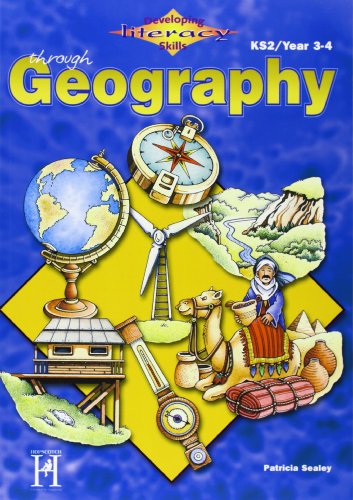 Developing Literacy Skills Through Geography: KS2 / Year 3-4 (9781902239798) by Patricia Sealey