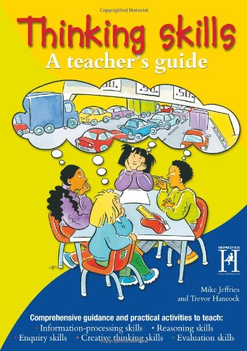Imagen de archivo de Thinking Skills : A Teachers Guide a la venta por Better World Books Ltd