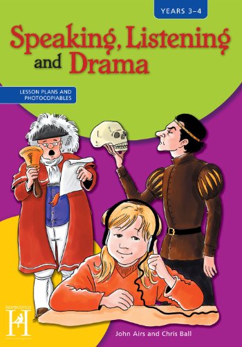 Stock image for Speaking, Listening and Drama: KS2 Years 3-4 (Speaking,Listening and Drama) (Speaking,Listerning and Drama) for sale by Greener Books