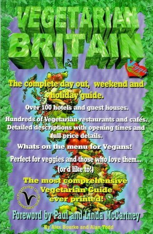 Stock image for Vegetarian Britain: Over 150 places to eat and sleep (Veggie Guides) for sale by AwesomeBooks