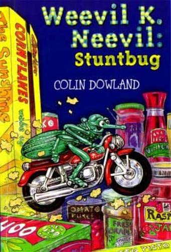 Beispielbild fr Weevil K.Neevil: Stuntbug: Stuntbug zum Verkauf von WorldofBooks