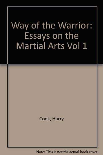 9781902267012: Way of the Warrior: Essays on the Martial Arts, Vol. 1