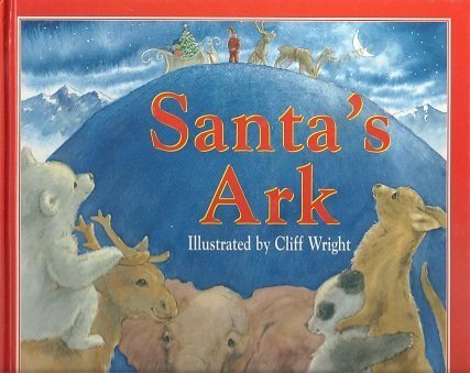 Imagen de archivo de Santa's Ark a la venta por Better World Books