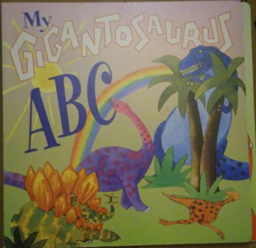 Beispielbild fr My Gigantosaurus ABC zum Verkauf von Wonder Book