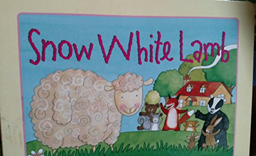 Stock image for Snow White Lamb for sale by Better World Books