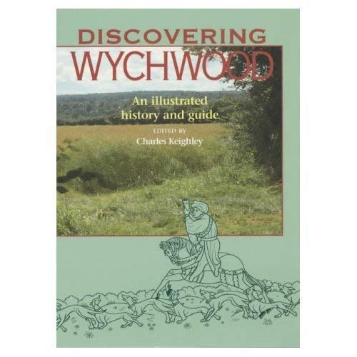 Beispielbild fr Discovering Wychwood zum Verkauf von WorldofBooks
