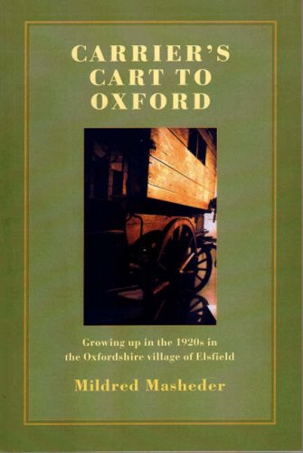 9781902279282: Carrier's Cart to Oxford: Growing Up in the 1920s in the Oxfordshire Village of Elsfield