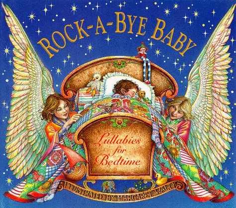 Stock image for Rock-A-Bye Baby: Lullabies for Bedtime for sale by ThriftBooks-Dallas