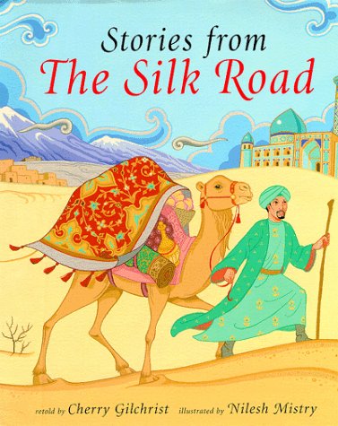 Beispielbild fr Stories from the Silk Road zum Verkauf von Better World Books