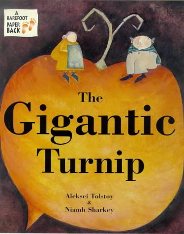 Stock image for The Gigantic Turnip for sale by Half Price Books Inc.