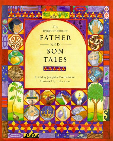 Imagen de archivo de The Barefoot Book of Father and Son Tales (Barefoot Books) a la venta por More Than Words