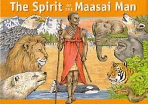 Stock image for The Spirit of the Maasai Man for sale by WorldofBooks