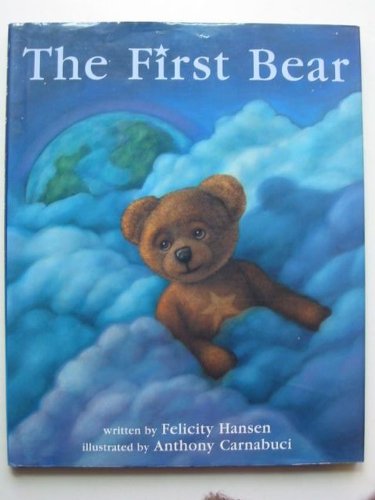 Stock image for The First Bear for sale by WorldofBooks