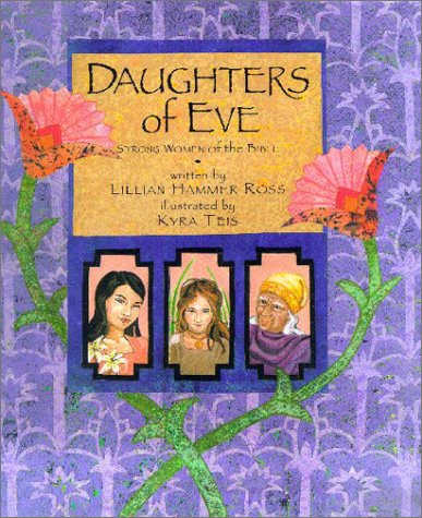 9781902283821: Daughters of Eve: Strong Women of the Bible