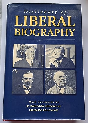 Beispielbild fr Dictionary of Liberal Biography zum Verkauf von AwesomeBooks