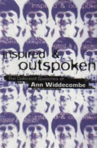 Stock image for Inspired and Outspoken: The Collected Speeches of Ann Widdecombe for sale by WorldofBooks