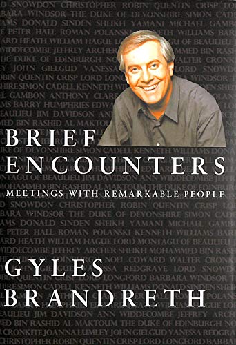 Stock image for Brief Encounters: Meetings With Remarkable People for sale by SecondSale