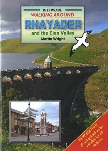 Walking Around Rhayader (9781902302591) by Martin Wright