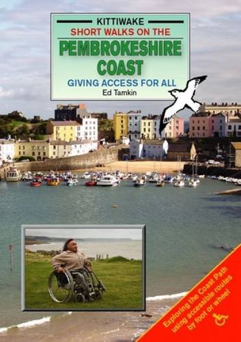 Beispielbild fr Short Walks on the Pembrokeshire Coast - Giving Access to All zum Verkauf von WorldofBooks