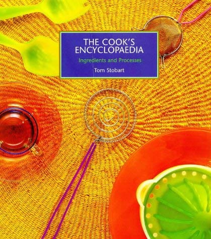 Beispielbild fr The Cook's Encyclopaedia: Ingredients and Processes zum Verkauf von WorldofBooks