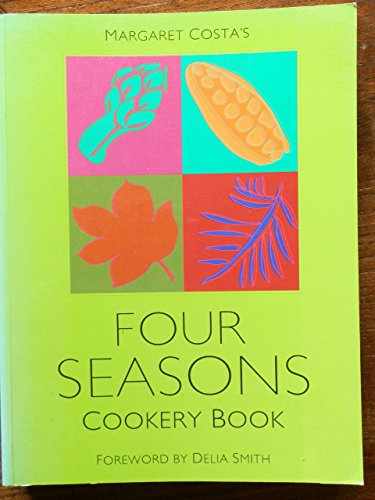 Beispielbild fr Four Seasons Cookbook zum Verkauf von Books From California