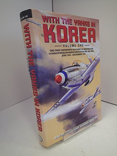 Stock image for June 1950 - December 1951 (v. 1) (With the Yanks in Korea) for sale by Goldstone Books
