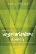 Beispielbild fr Vegetarianism: A History zum Verkauf von WorldofBooks