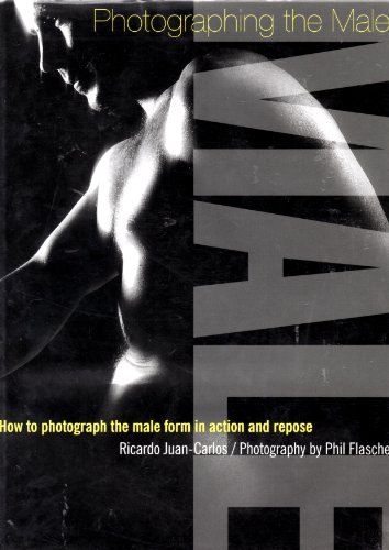 Beispielbild fr Photographing the Male How to Photograph zum Verkauf von WorldofBooks