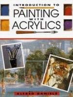 Stock image for Introduction to Painting With Acrylics for sale by WorldofBooks