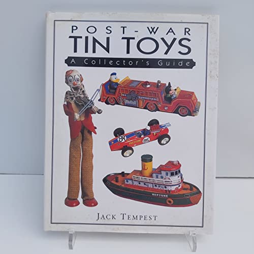 Stock image for Post-War Tin Toys a Collectors Guide for sale by Reuseabook