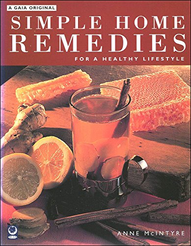 Stock image for Simple Home Remedies for a Healthy Lifestyle (A Gaia Original) for sale by Wonder Book