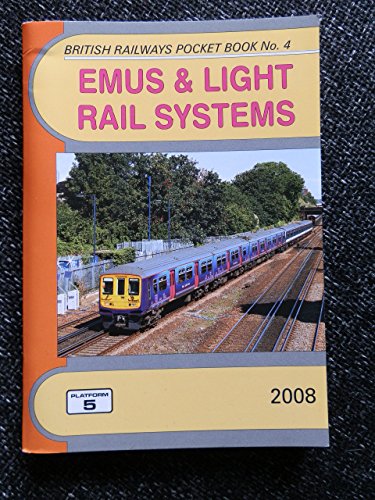 EMUs and Light Rail Systems (British Railways Pocket Books) (9781902336626) by Robert Pritchard; Peter Fox