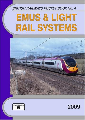 EMUs and Light Rail Systems (British Railways Pocket Books) (9781902336695) by [???]