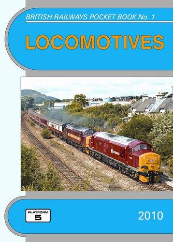 Beispielbild fr Locomotives: The Complete Guide to All Locomotives Which Operate on the National Rail Network and Eurotunnel zum Verkauf von Goldstone Books