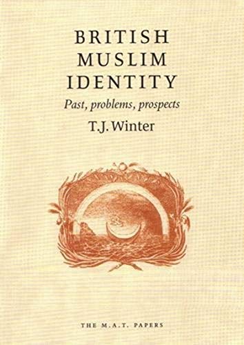 British Muslim Identity - WINTER, Tim