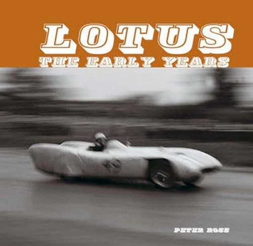 Lotus The Early Years