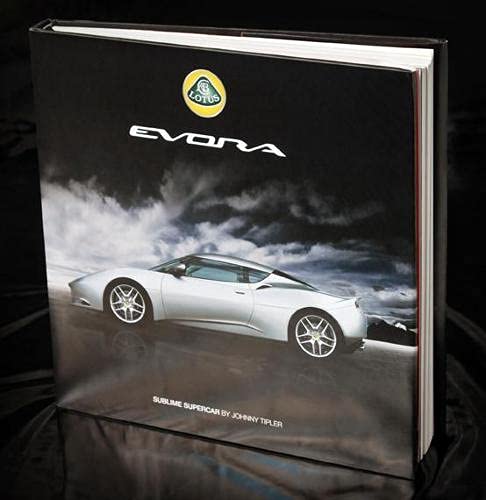 Beispielbild fr Lotus Evora - Sublime Supercar zum Verkauf von Revaluation Books